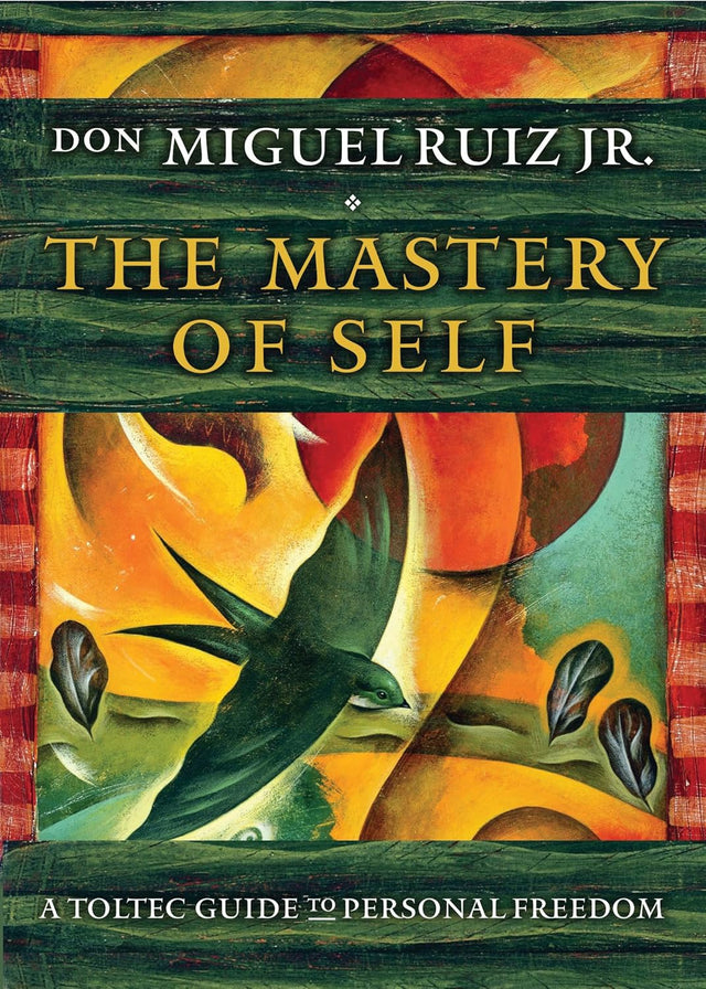 The Mastery of Self