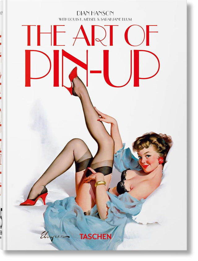 The Art of Pin-up. 45th Ed.