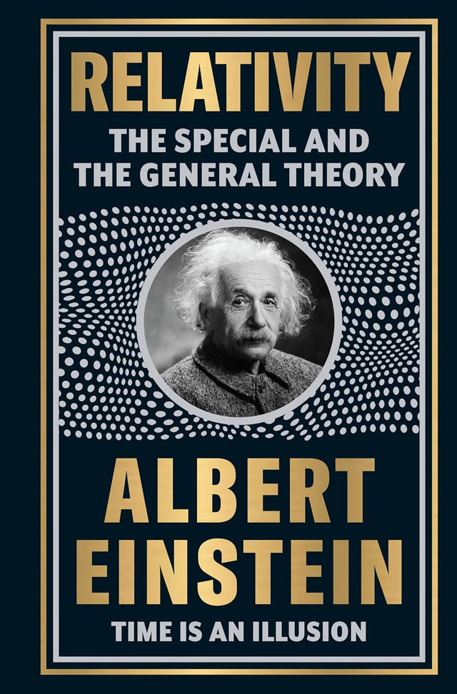 Relativity: The Special And The General Theory