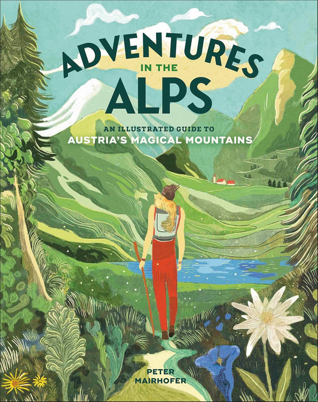 Adventures in the Alps