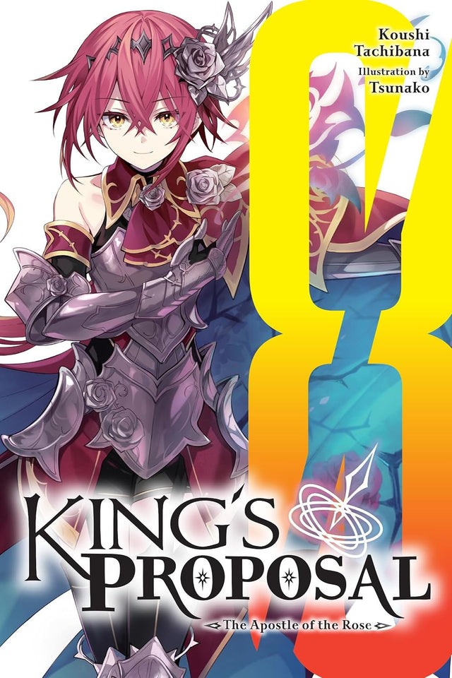 King's Proposal, Vol. 8 (light novel)