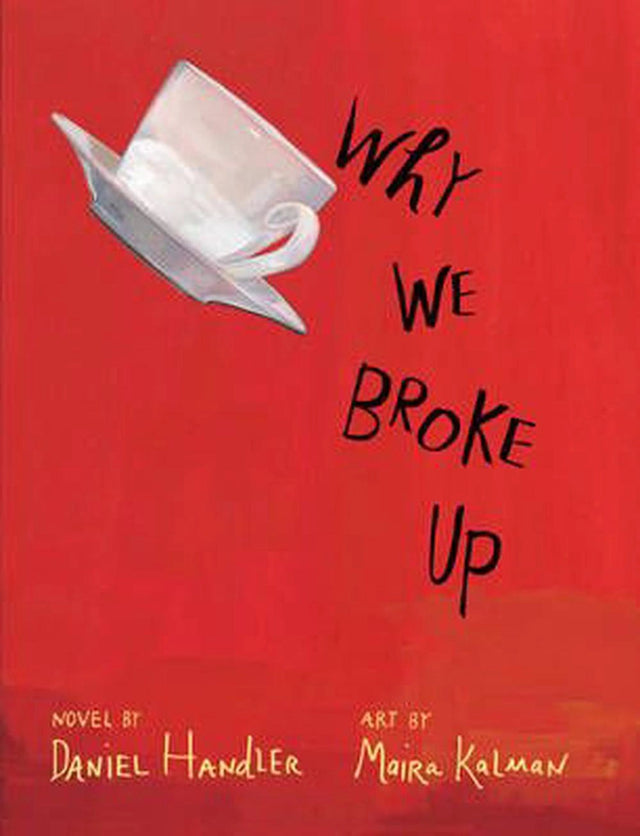 Why We Broke Up