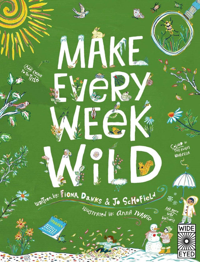 Make Every Week Wild