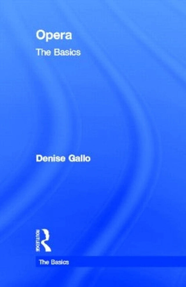 Opera: The Basics