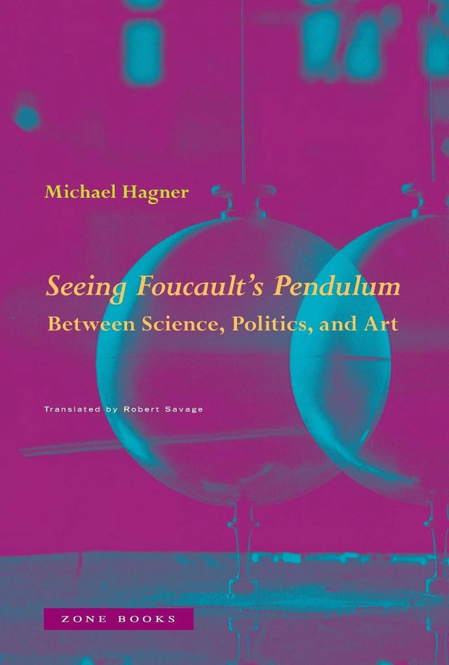 Seeing Foucault's Pendulum