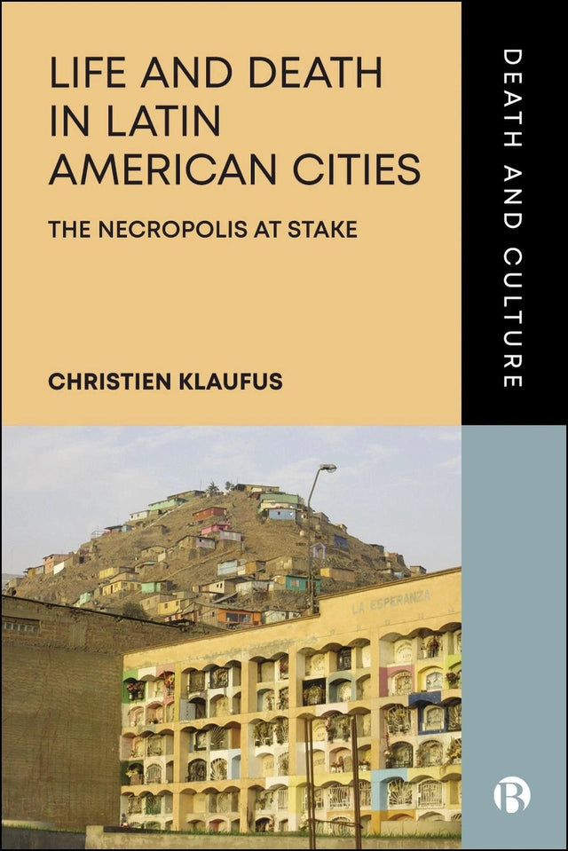 Life and Death in Latin American Cities