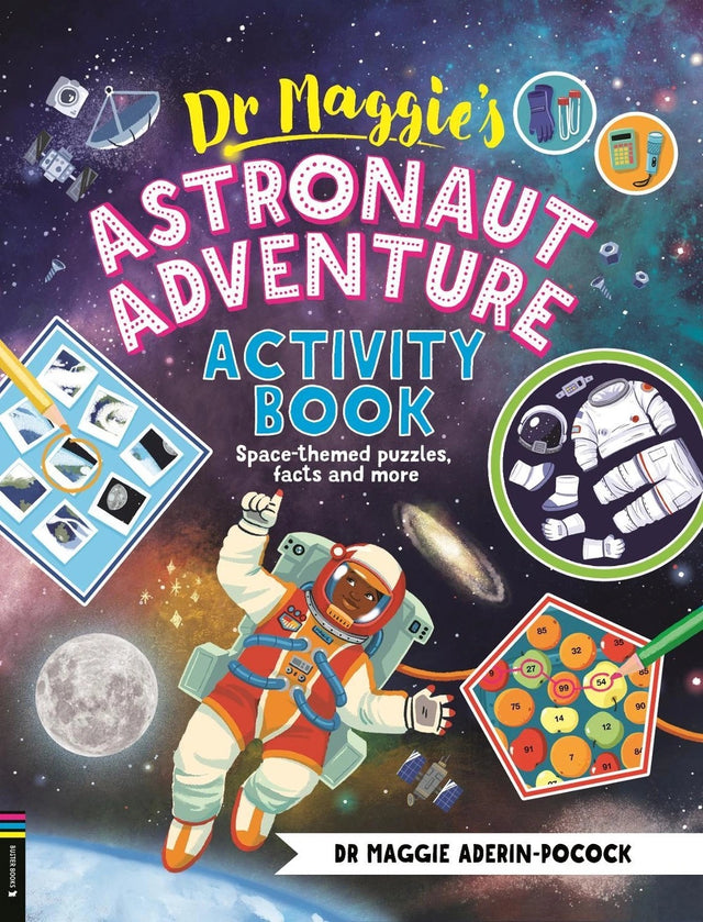 Dr Maggie’s Astronaut Adventure Activity Book