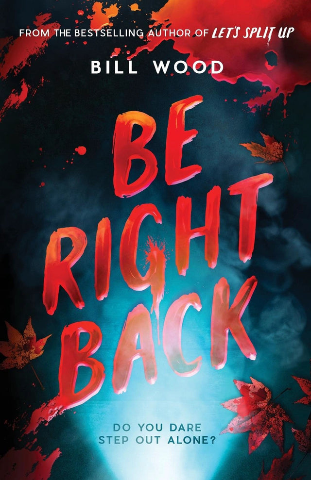 Be Right Back
