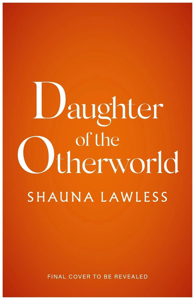 Daughter of the Otherworld