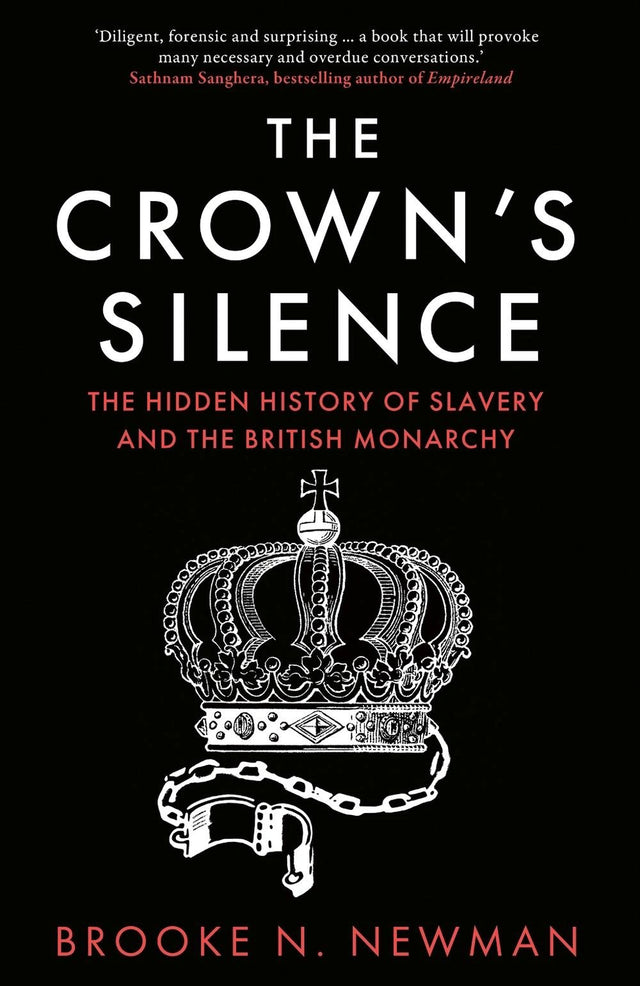 The Crown’s Silence