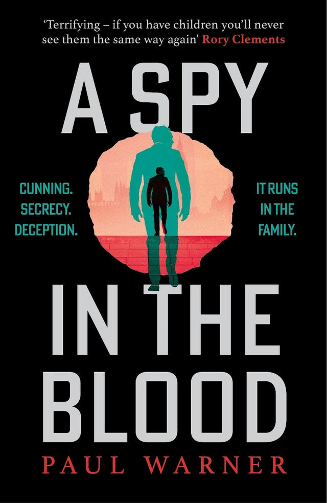 A Spy in the Blood