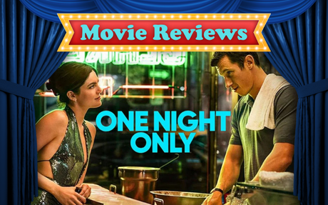 Movie Review on One Night Only
