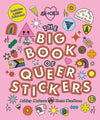 The Big Book of Queer Stickers