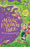 The Magic Faraway Tree: The Enchanted Wood