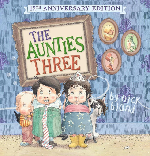 The Aunties Three (15th Anniversary Edition)