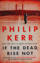 If the Dead Rise Not