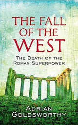 The Fall Of The West