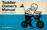 Toddler's Owner Manual