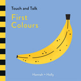 Hannah + Holly Touch and Talk: First Colours