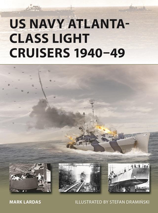 US Navy Atlanta-class Light Cruisers 1940–49