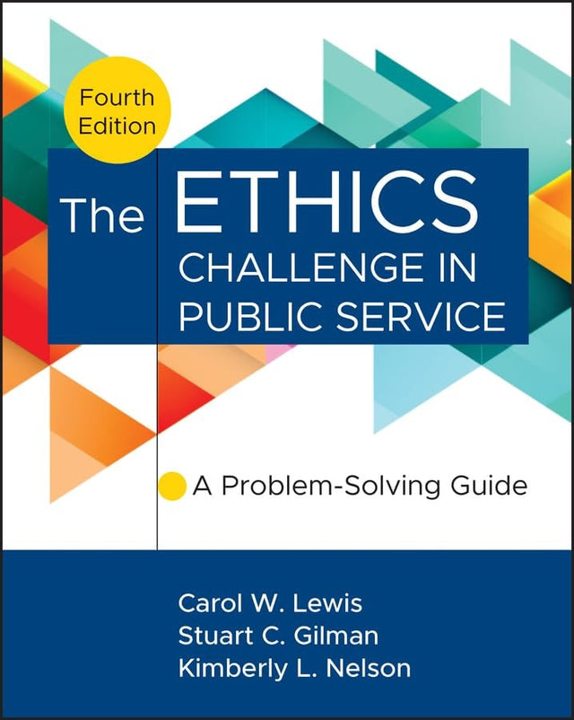 The Ethics Challenge in Public Service