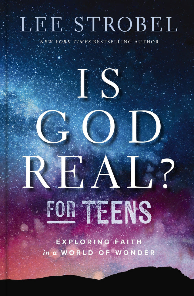 Is God Real? for Teens