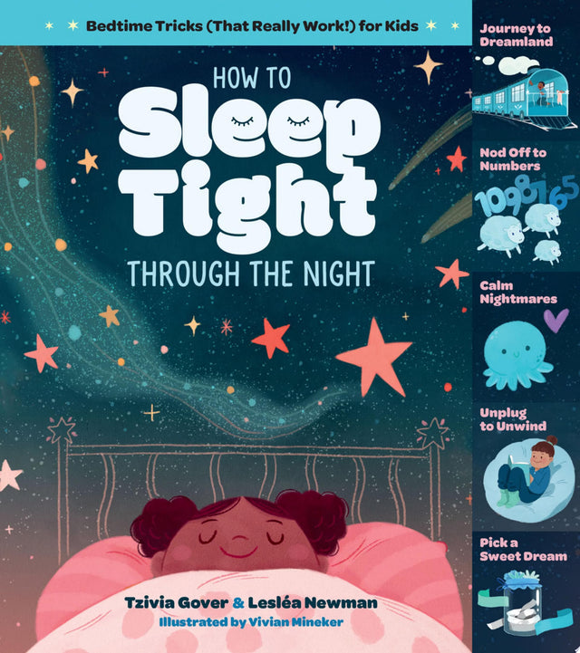 How to Sleep Tight through the Night