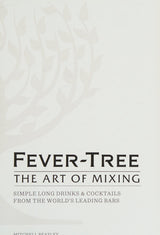 Fever Tree - The Art of Mixing