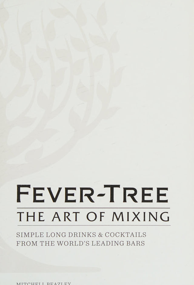 Fever Tree - The Art of Mixing