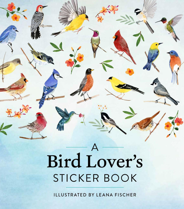 A Bird Lover's Sticker Book