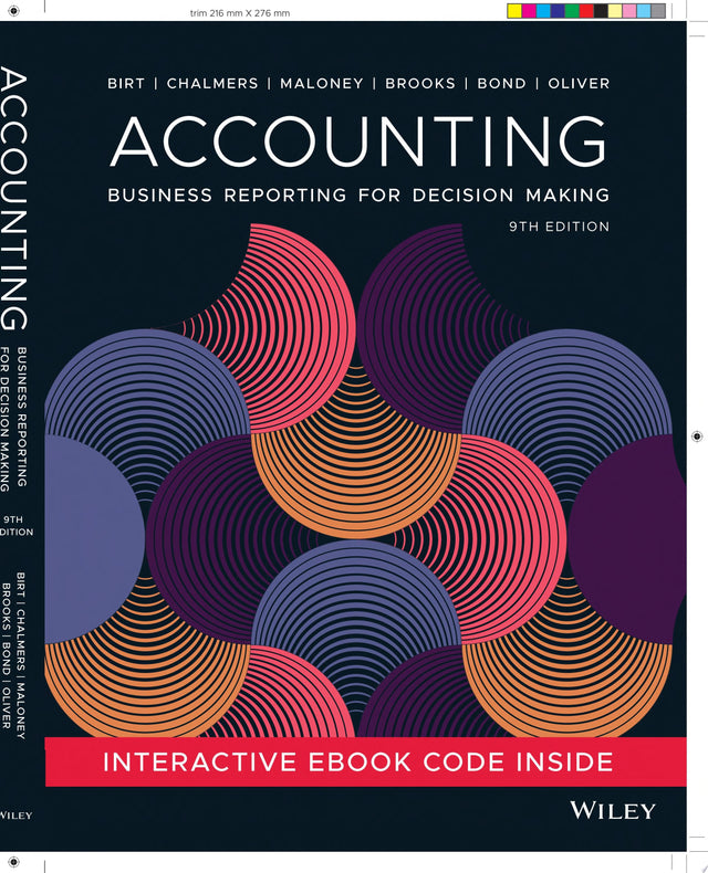 Accounting: Business Reporting for Decision Making, 9th Edition