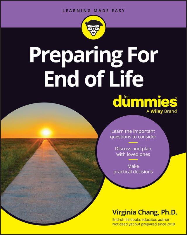 Preparing For End of Life For Dummies