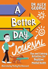 A Better Day Journal