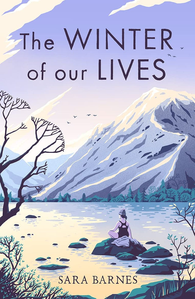 The Winter of Our Lives