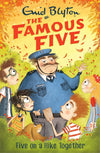 Famous Five: Five On A Hike Together