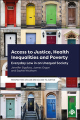 Access to Justice, Health Inequalities and Poverty