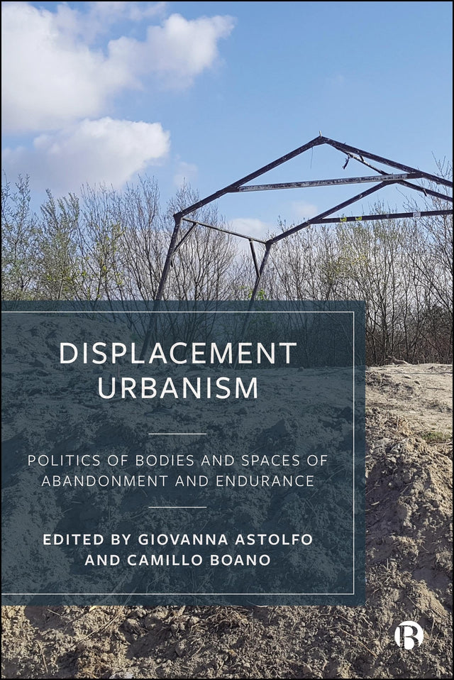 Displacement Urbanism