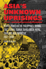 Asia's Unknown Uprisings Vol.2