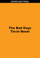 The Bad Guys:Halloween Heist