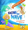 Facing the Wave