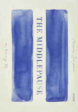 The Middlepause: on turning fifty