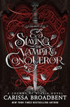 Slaying the Vampire Conqueror