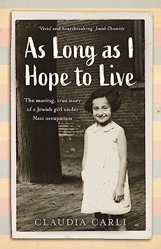 As Long As I Hope to Live