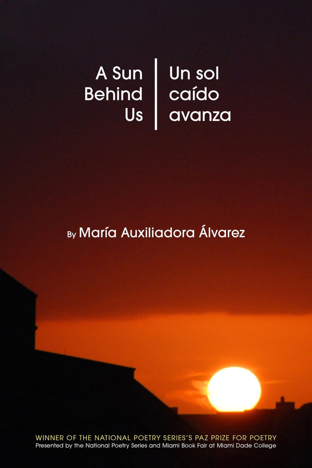 A Sun Behind Us / Un sol caído avanza
