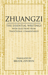 Zhuangzi: The Essential Writings