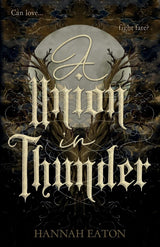 A Union in Thunder