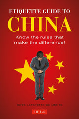 Etiquette Guide to China