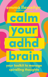 Calm Your ADHD Brain