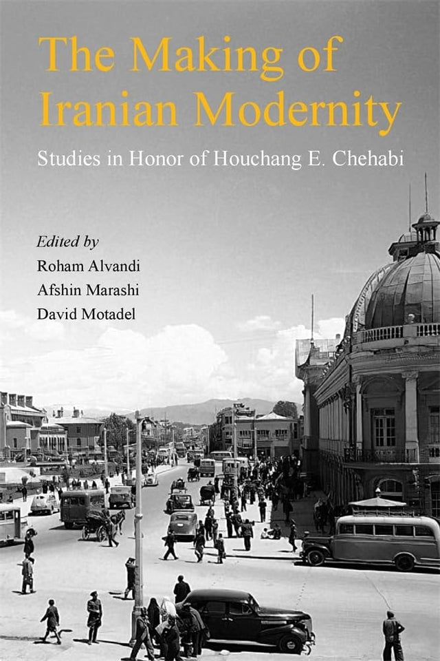 The Making of Iranian Modernity