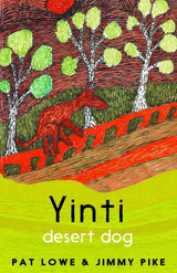 Yinti, Desert Dog
